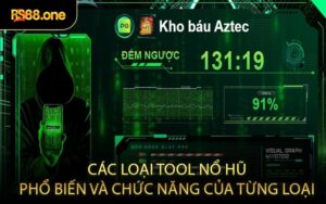 Các loại tool nổ hũ phổ biến và chức năng của từng loại