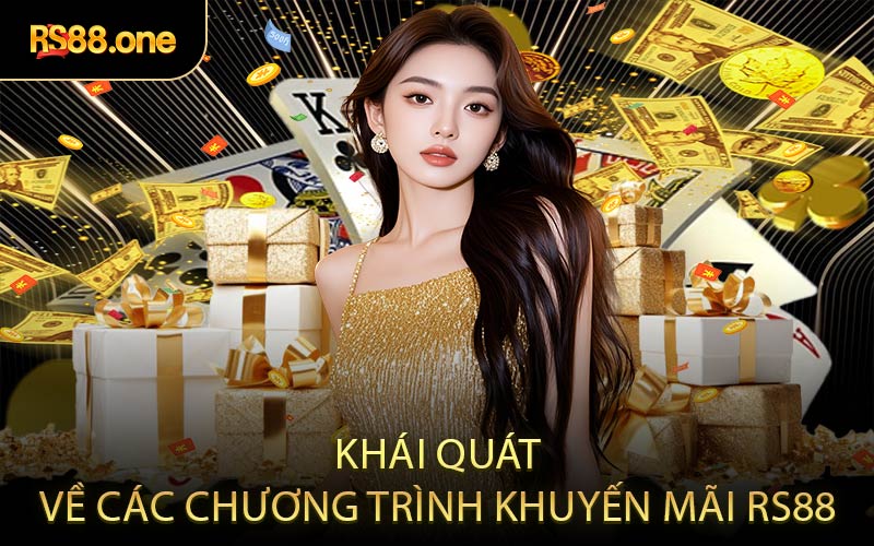 Khái quát về các chương trình khuyến mãi RS88