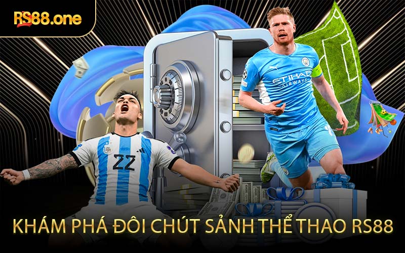 Khám phá đôi chút sảnh thể thao RS88