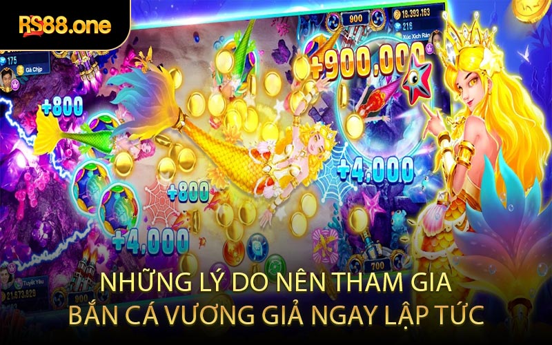 Những Lý Do Nên Tham Gia Bắn Cá Vương Giả Ngay Lập Tức